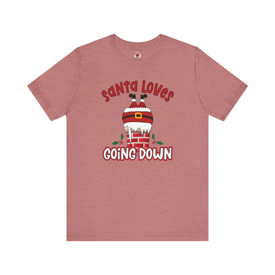 Santa Loves Going Down T-Shirt