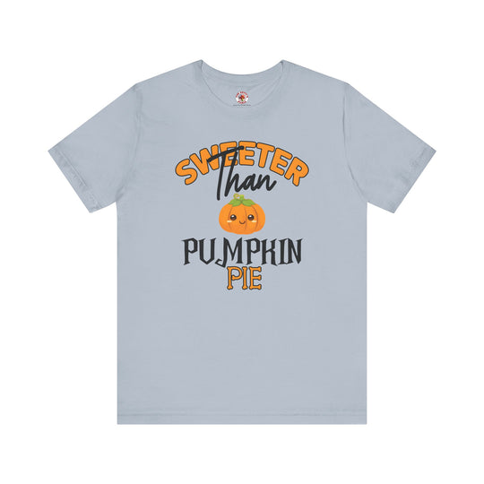 Sweeter Than Pumpkin Pie T-Shirt