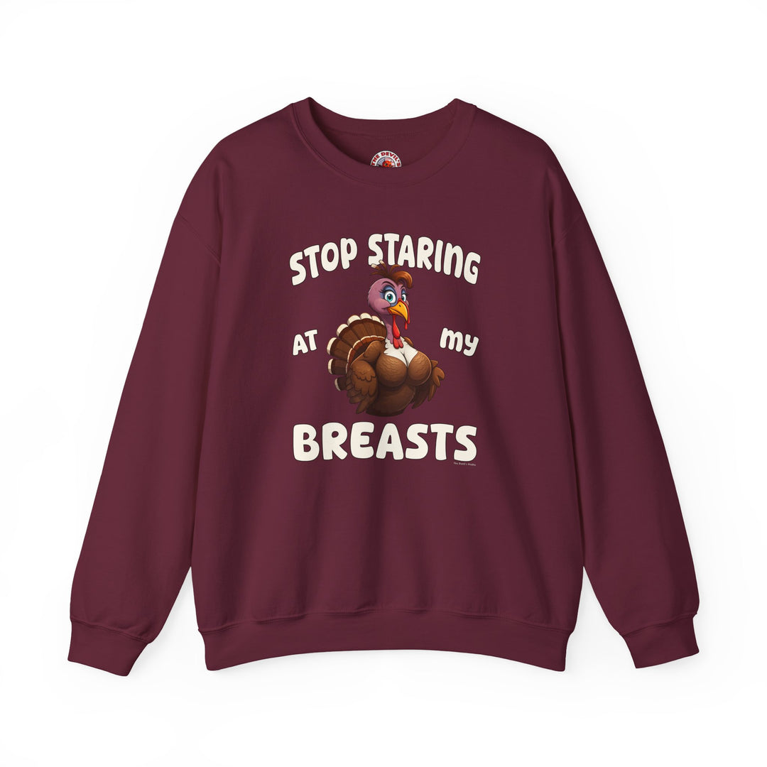 Stop Staring At My Breasts Crewneck Sweatshirt