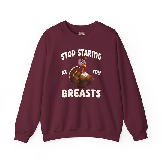 Stop Staring At My Breasts Crewneck Sweatshirt