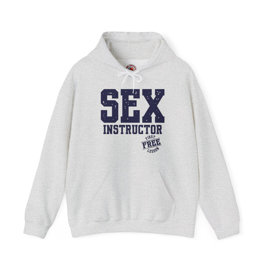 Sex Instructor Hooded Sweatshirt