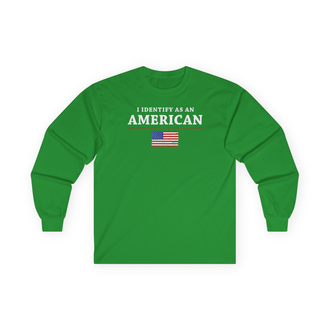 I Identify As An American Long Sleeve Tee