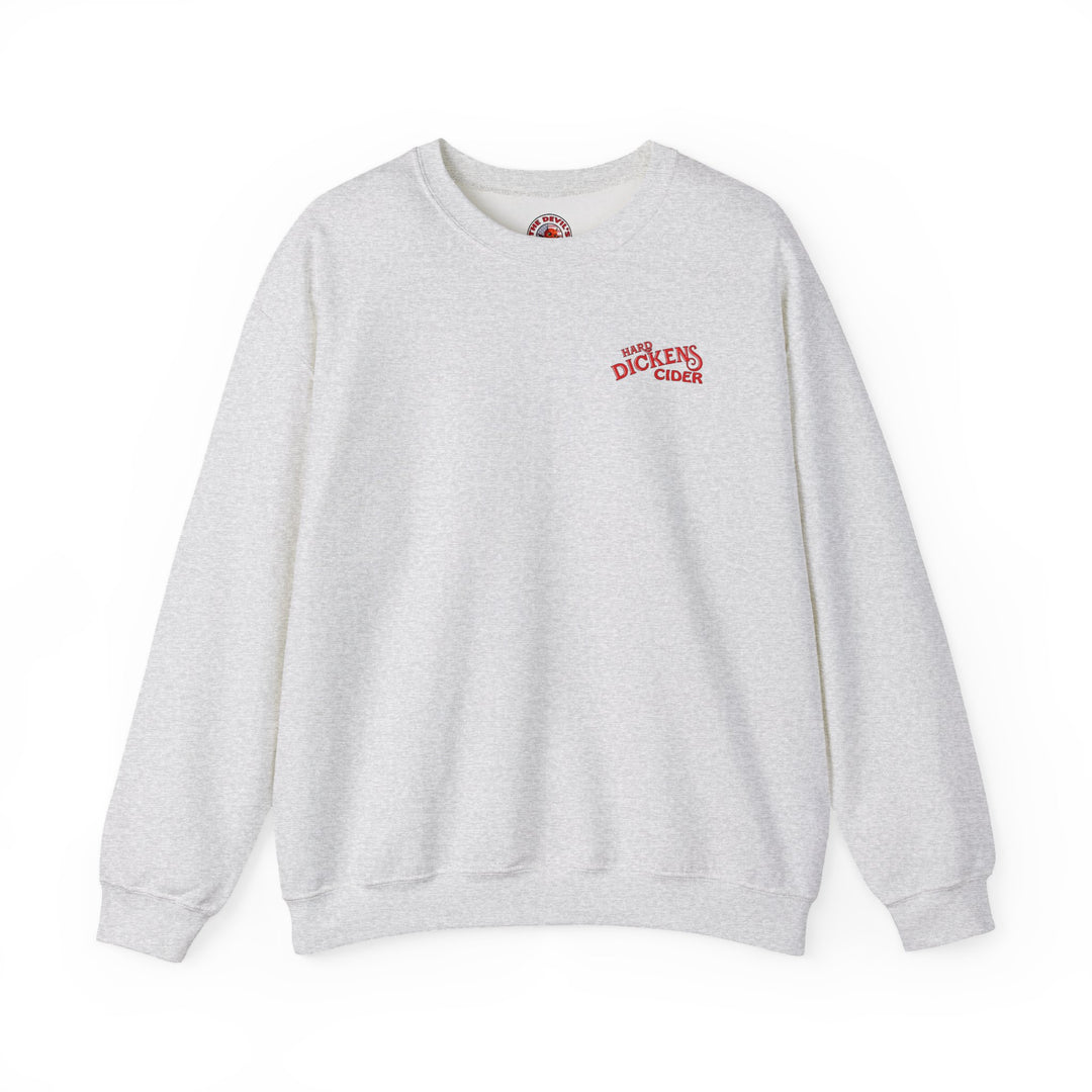 Hard Dickens Cider Front/Back Crewneck Sweatshirt