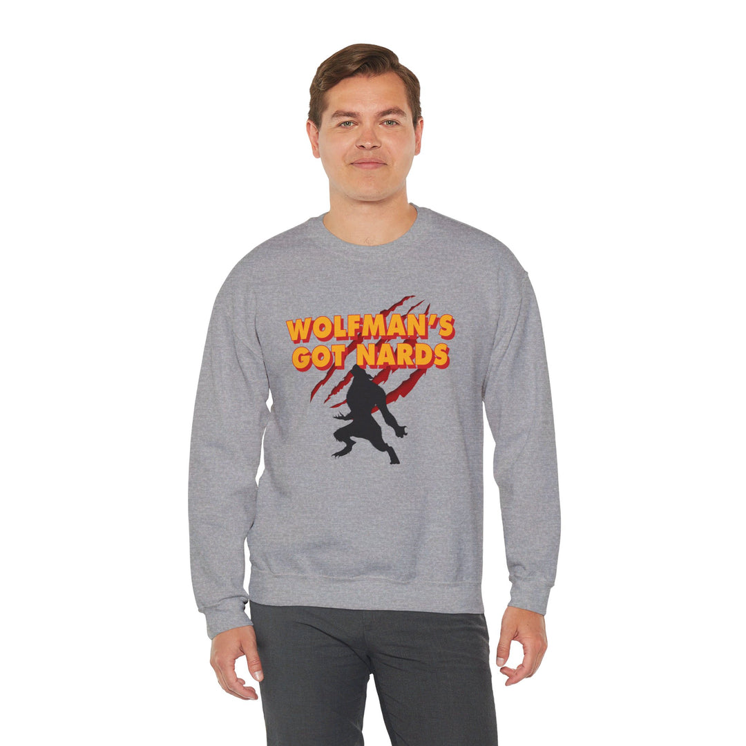 Wolfman's Got Nards Crewneck Sweatshirt