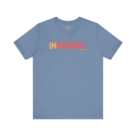 I'm Possible T-Shirt