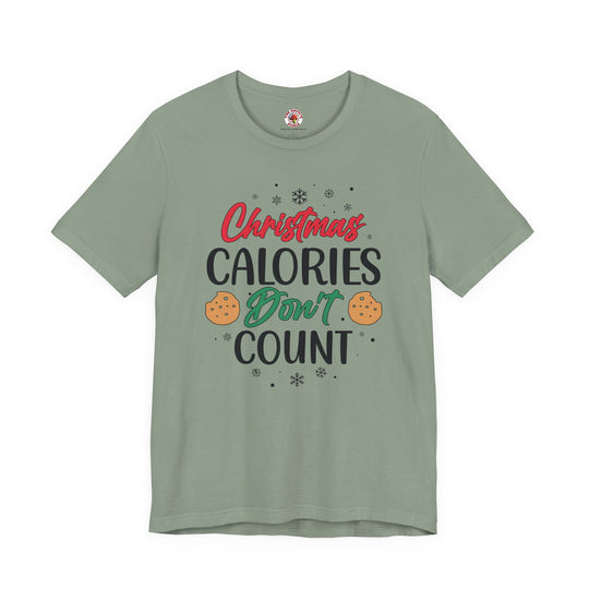 Christmas Calories Don't Count T-Shirt