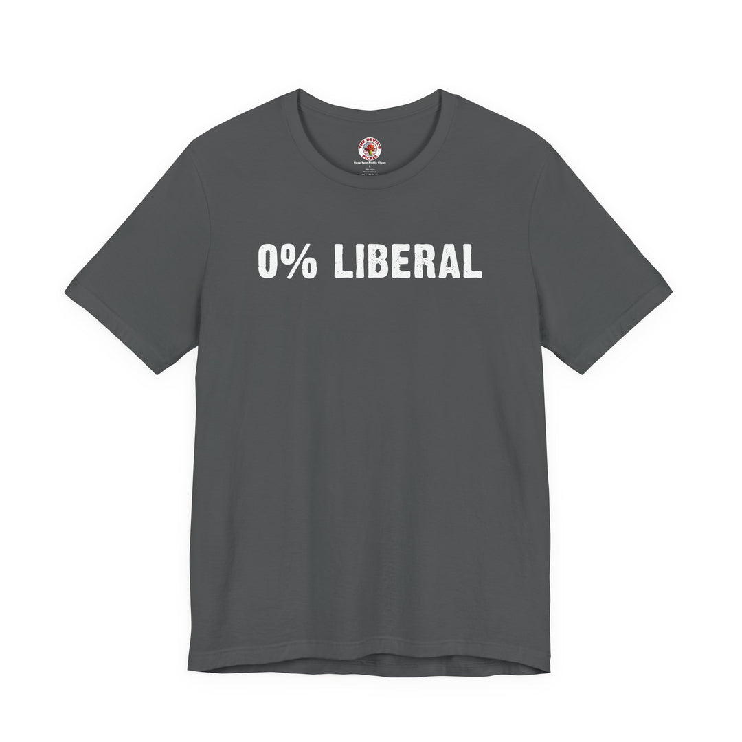 0% Liberal T-Shirt