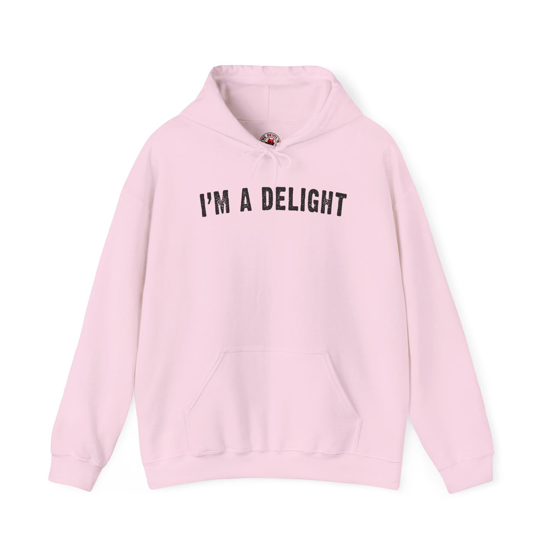 I'm A Delight Hooded Sweatshirt
