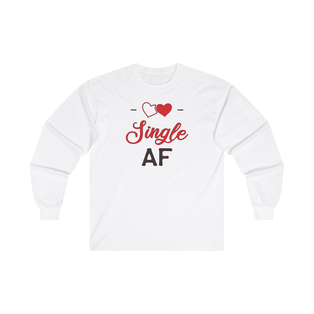 Single AF Long Sleeve Tee