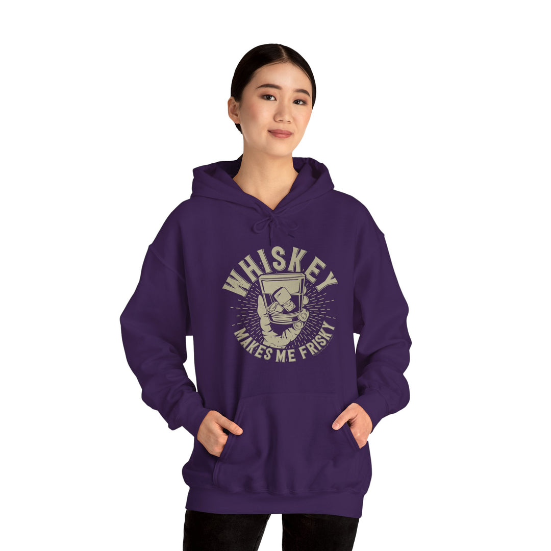 Whiskey Makes Me Frisky Hooded Sweatshirt