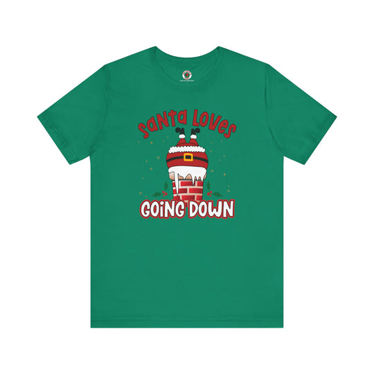 Santa Loves Going Down T-Shirt