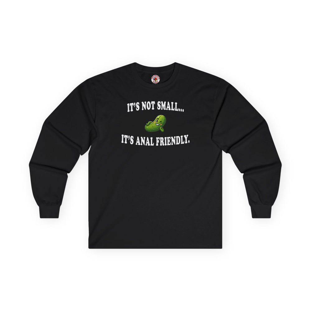 It's Not Small Long Sleeve Tee