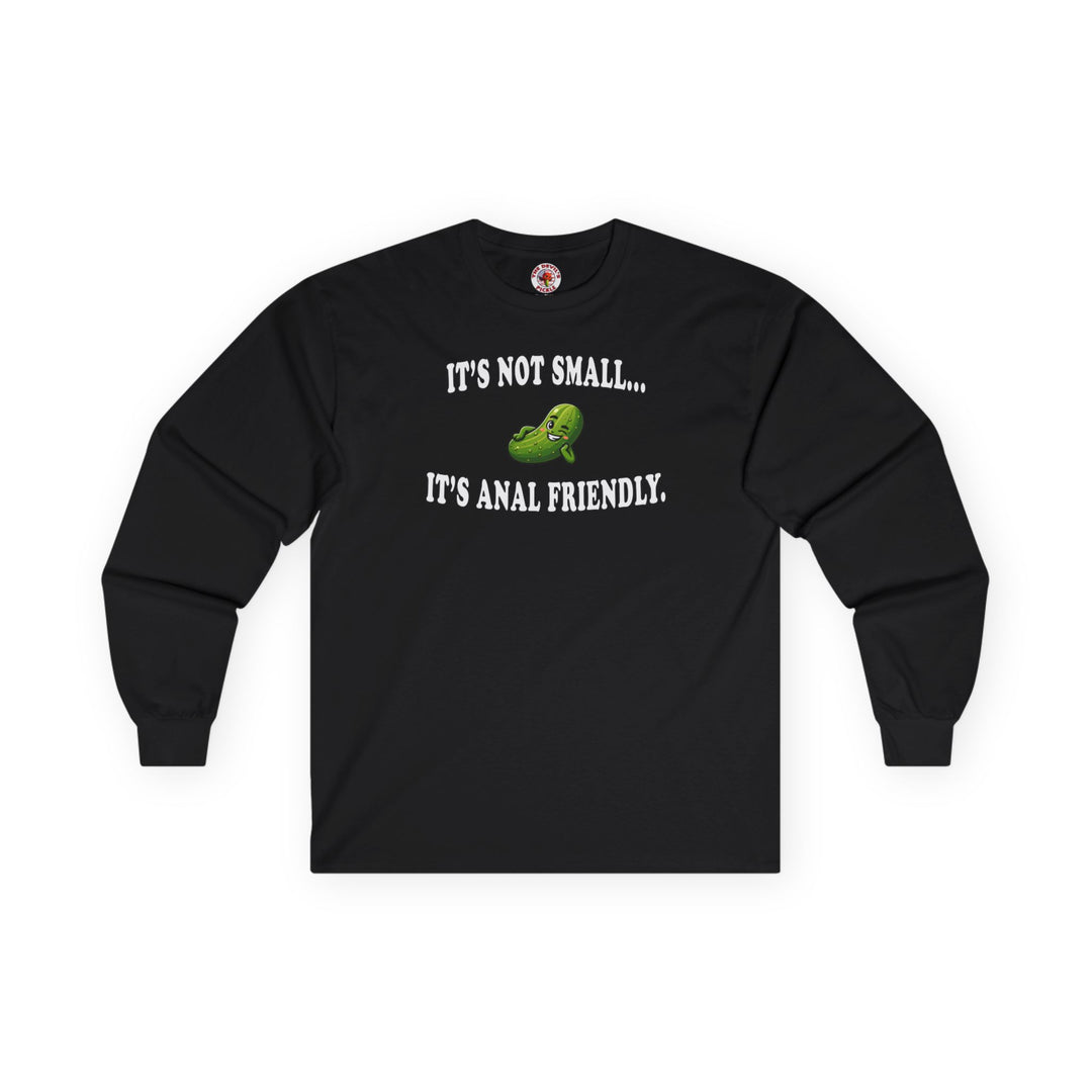 It's Not Small Long Sleeve Tee