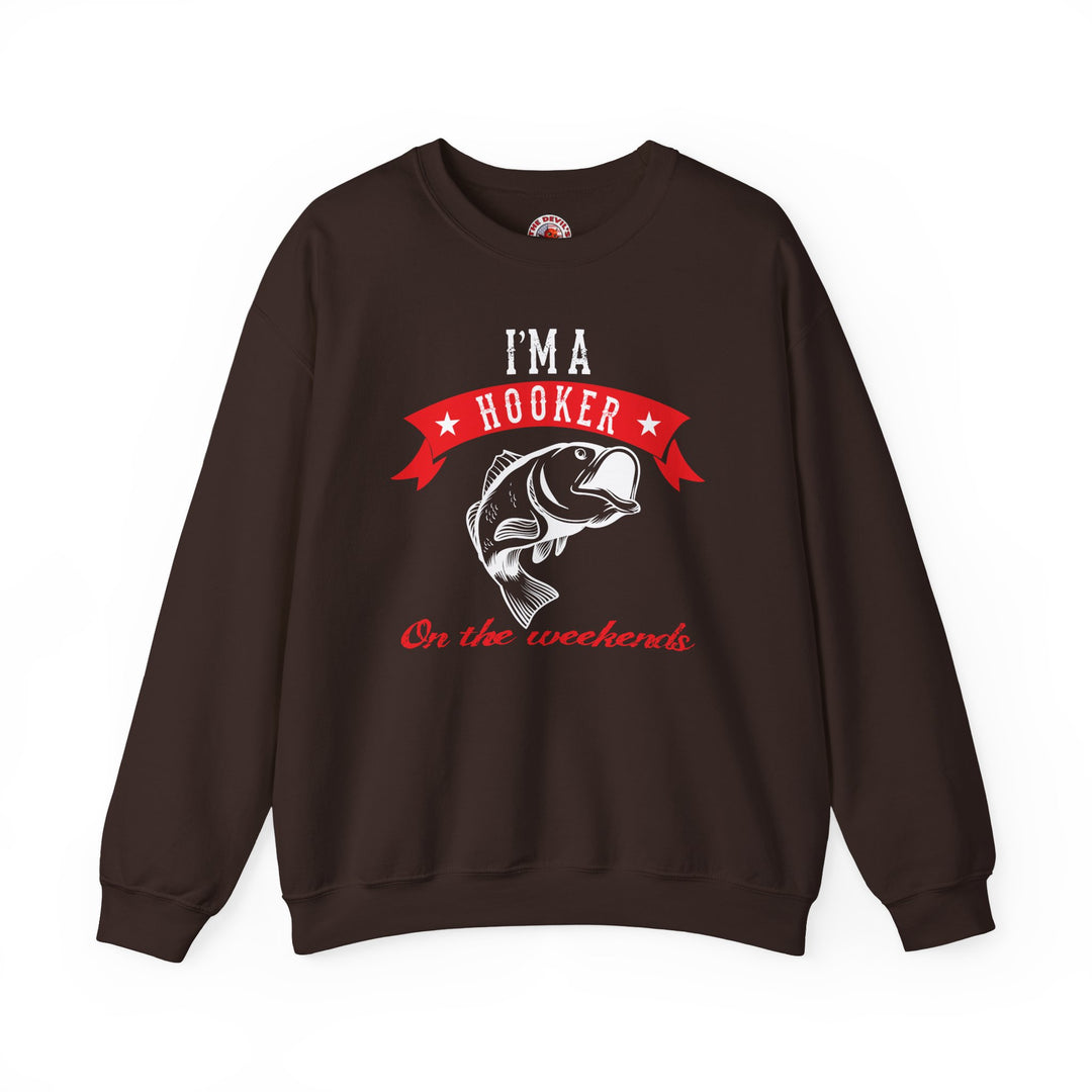 I'm A Hooker Crewneck Sweatshirt