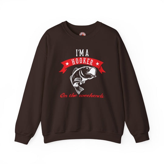 I'm A Hooker Crewneck Sweatshirt