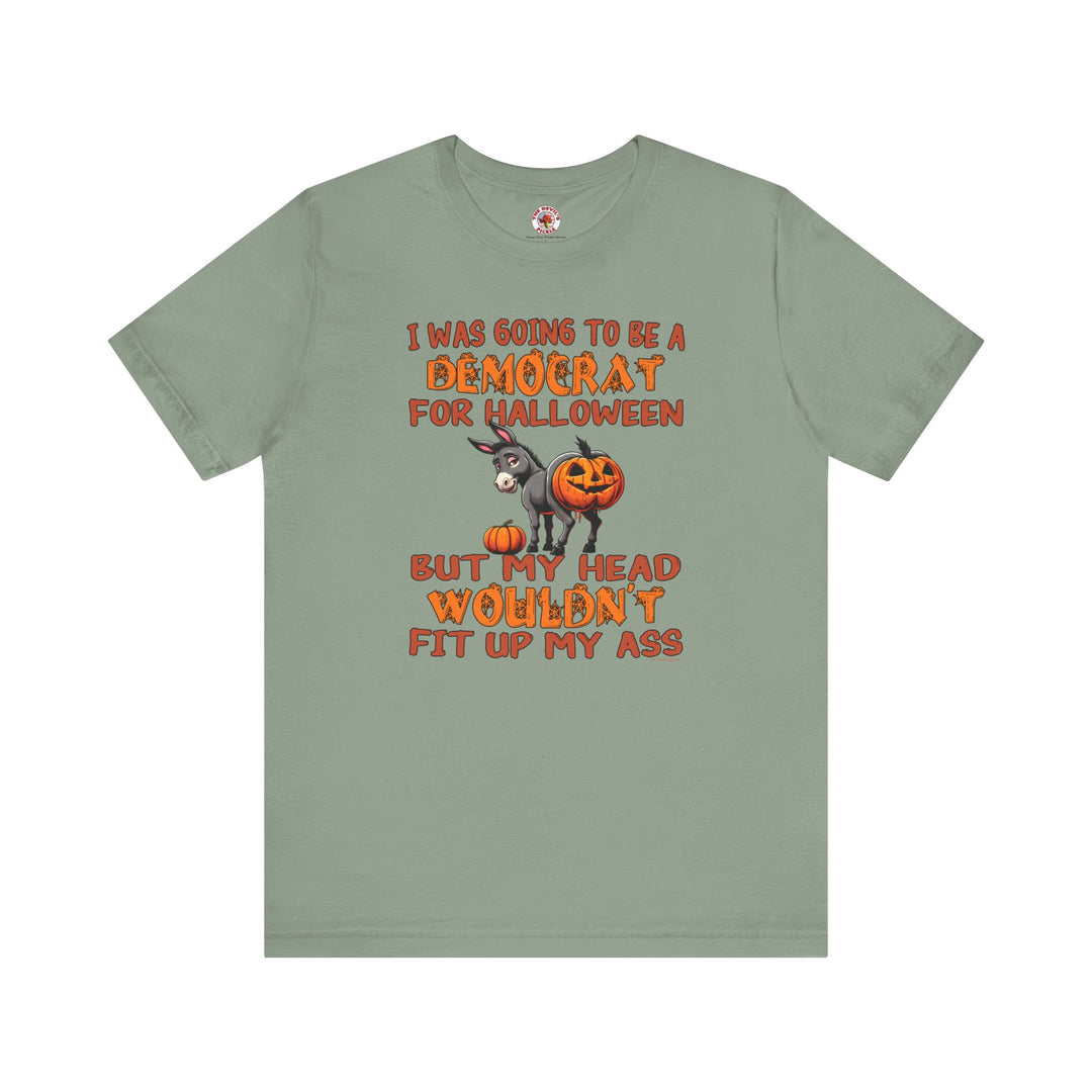 Democrat for Halloween T-Shirt