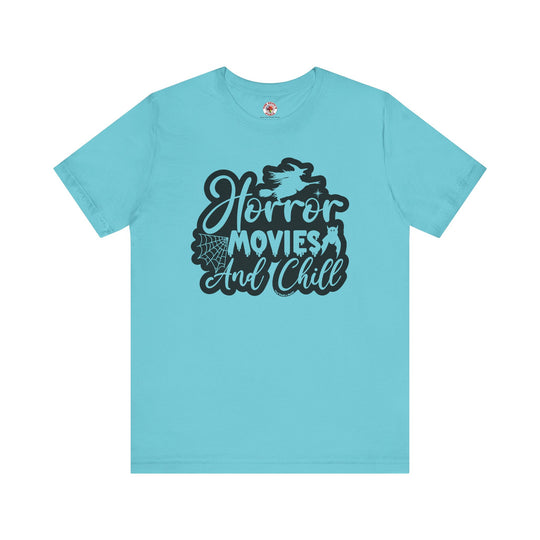 Horror Movies and Chill T-Shirt