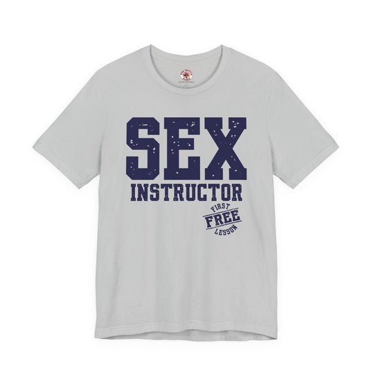 Sex Instructor T-Shirt