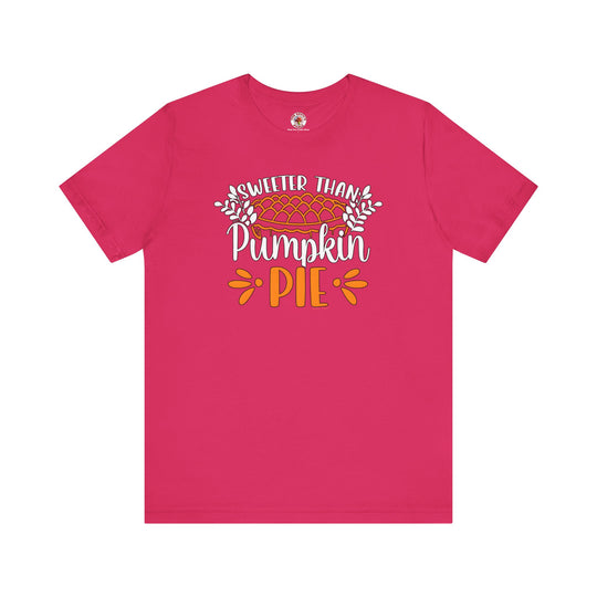 Sweeter Than Pumpkin Pie T-Shirt