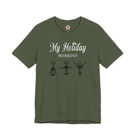 My Holiday Workout T-Shirt
