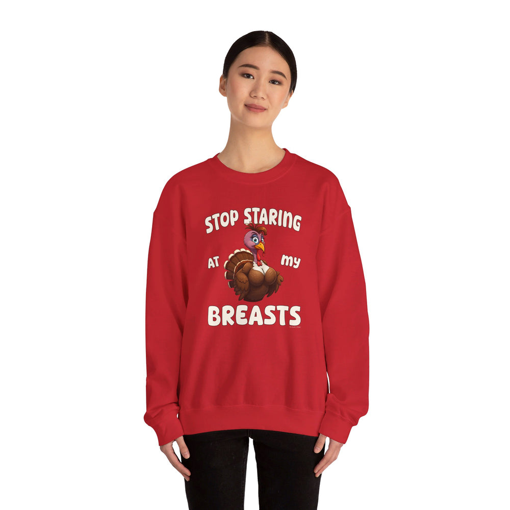 Stop Staring At My Breasts Crewneck Sweatshirt