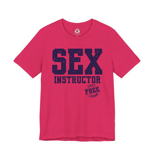 Sex Instructor T-Shirt