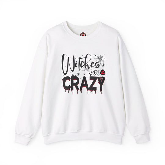 Witches Be Crazy Crewneck Sweatshirt