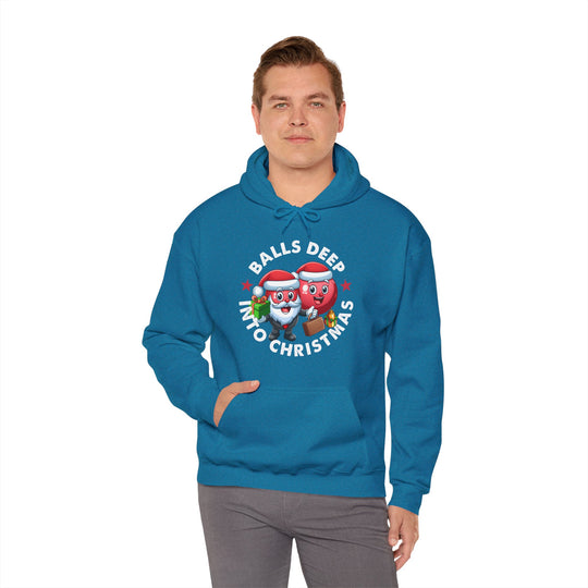 Balls Deep Into Christmas Hooded Sweatshirt