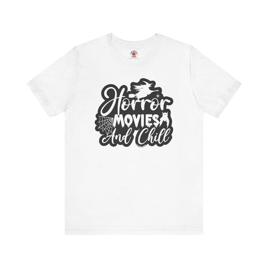 Horror Movies and Chill T-Shirt