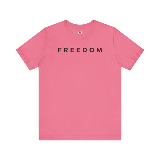 Freedom T-Shirt