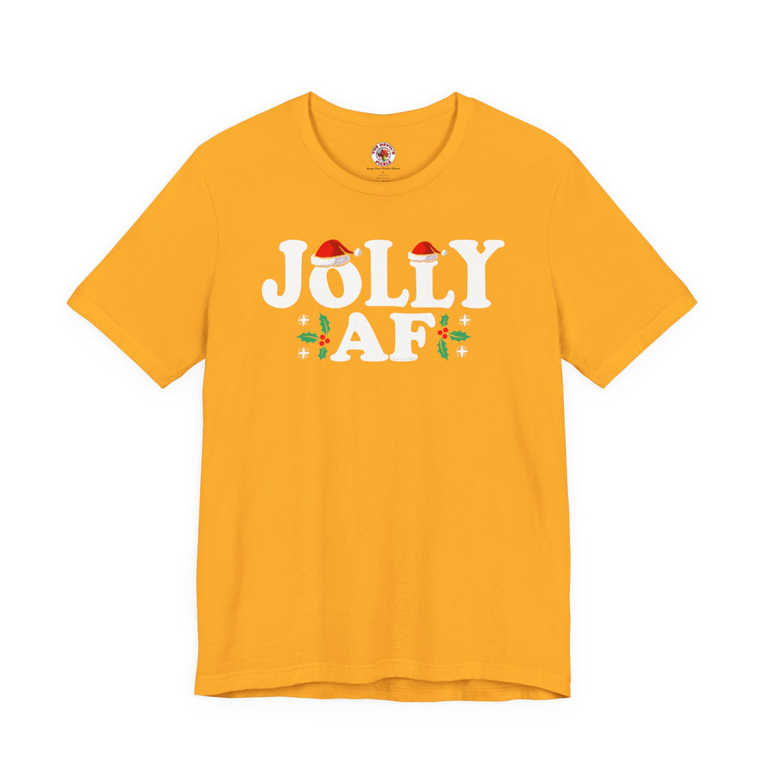 Jolly AF T-Shirt