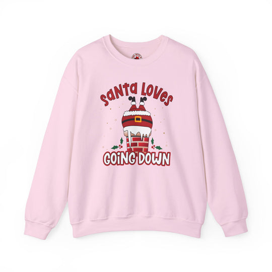 Santa Loves Going Down Crewneck Sweatshirt