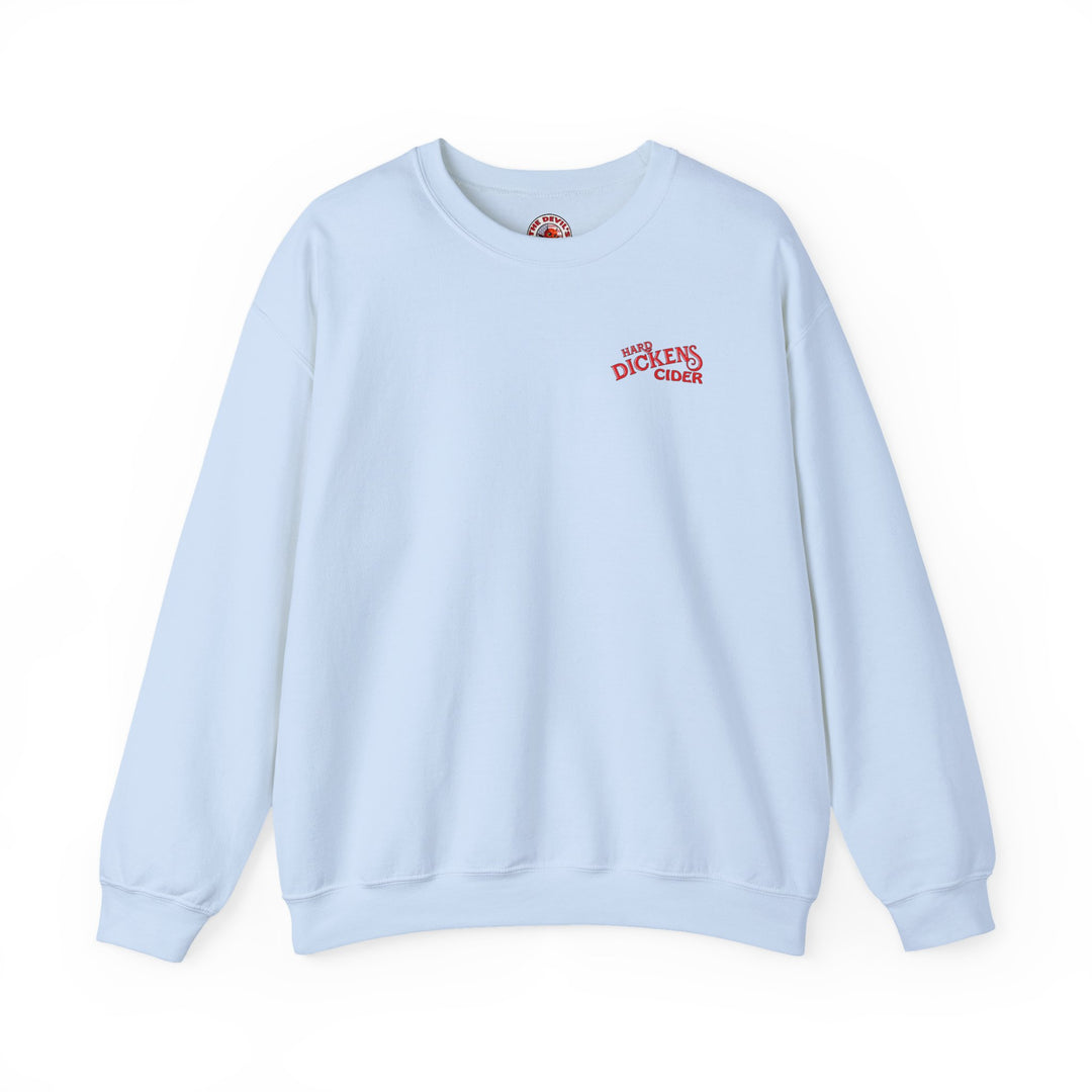 Hard Dickens Cider Front/Back Crewneck Sweatshirt