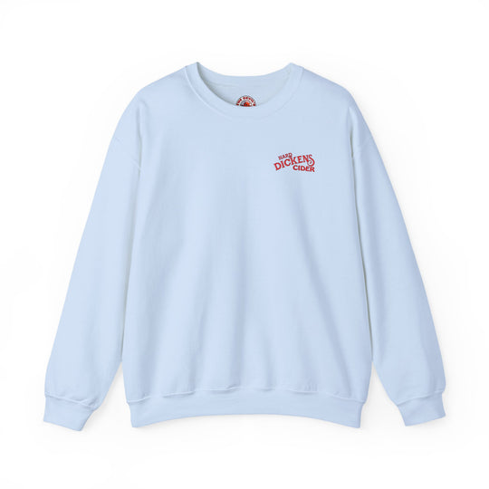 Hard Dickens Cider Front/Back Crewneck Sweatshirt