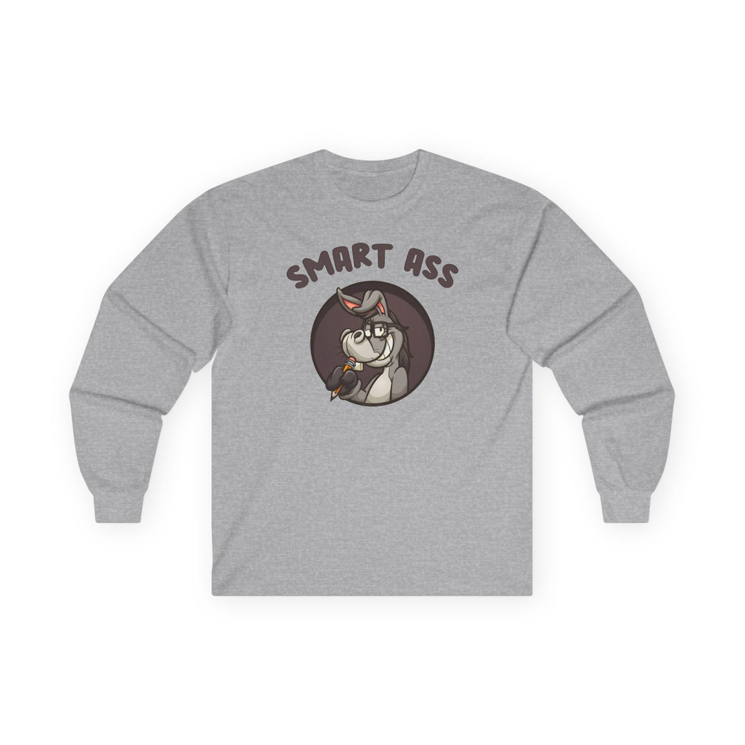 Smart Ass Long Sleeve Tee