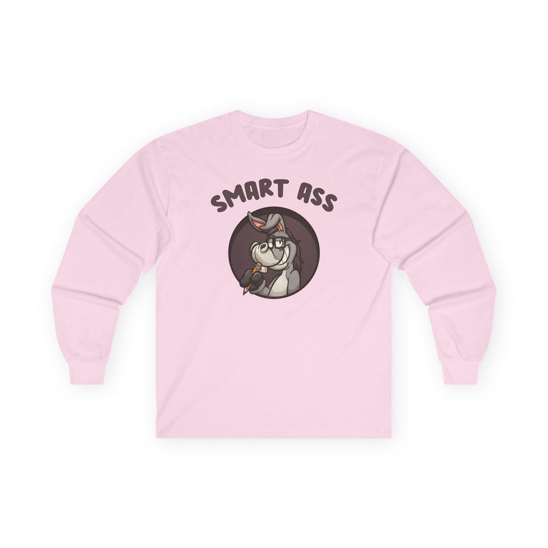 Smart Ass Long Sleeve Tee
