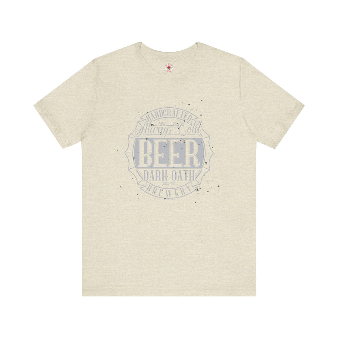 Handcrafted and Always Cold Beer T-Shirt