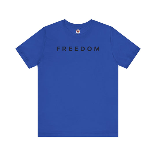 Freedom T-Shirt