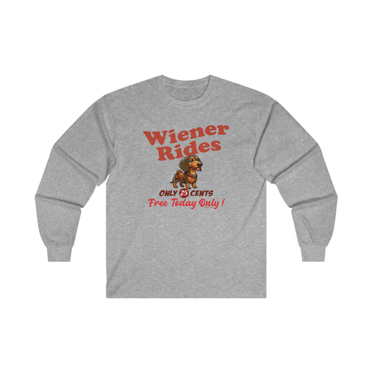 Free Wiener Rides Long Sleeve Tee