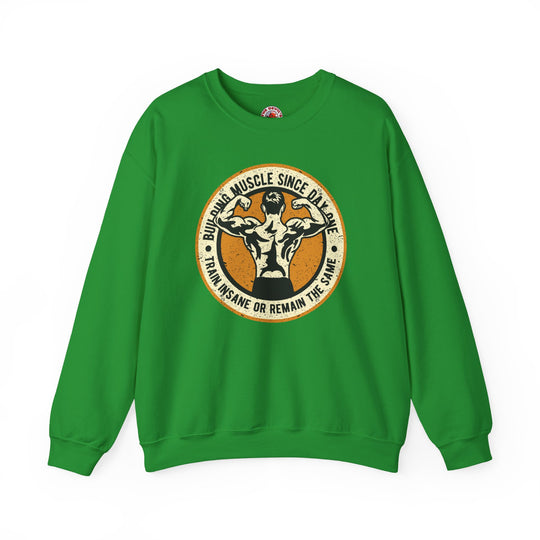 Building Muscle Since Day One Crewneck Sweatshirt