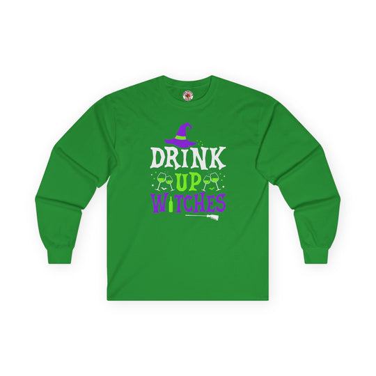 Drink Up Witches Long Sleeve Tee