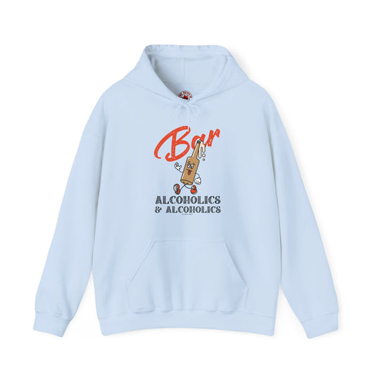 Bar Alcoholics & Alcoholics Hooded Sweatshirt