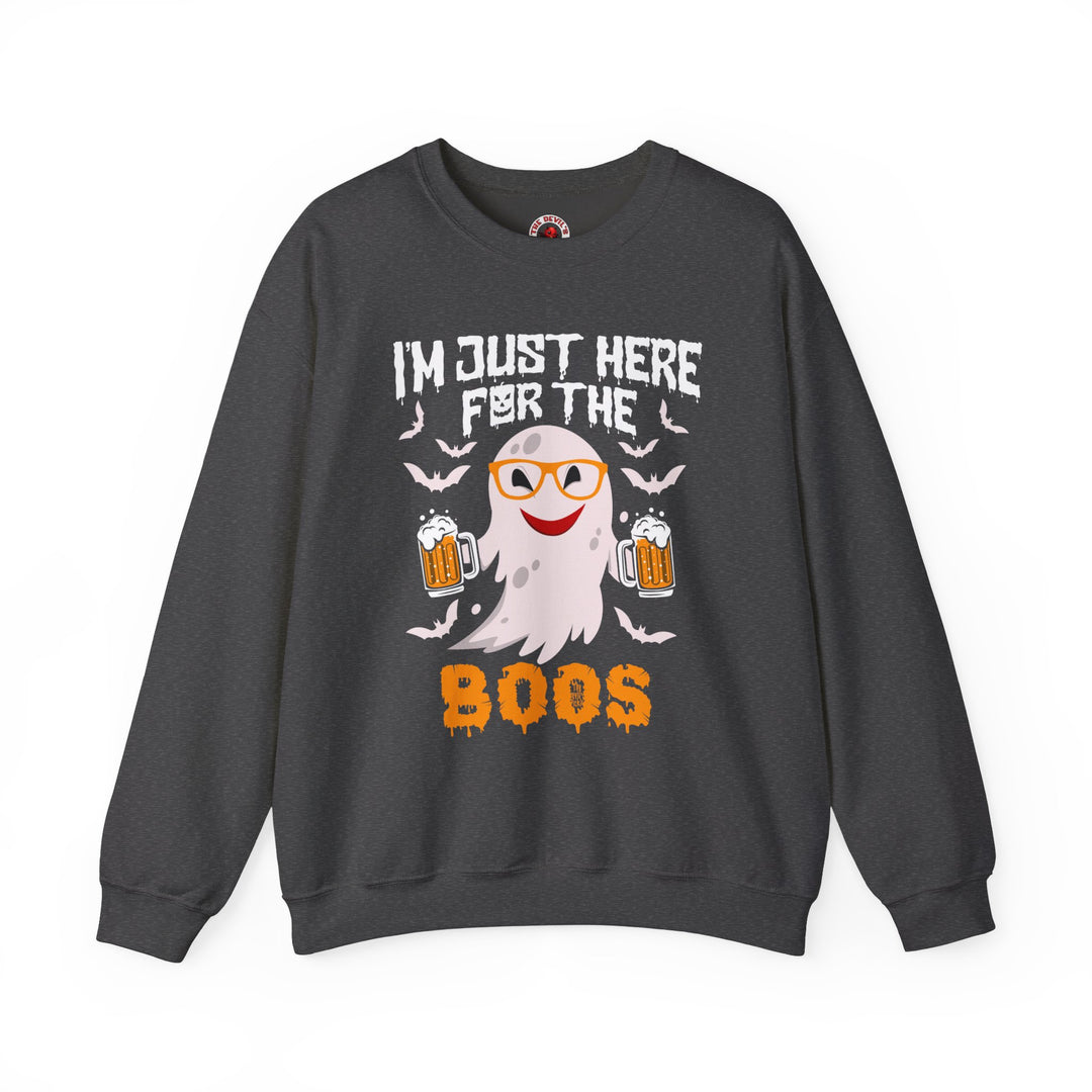 I'm Just Here For The Boos Crewneck Sweatshirt