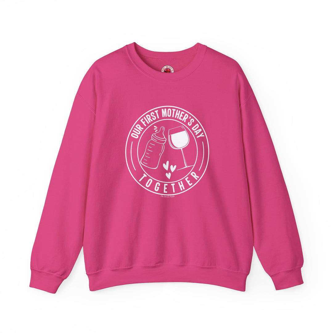 Our First Mothers Day Together Crewneck Sweatshirt