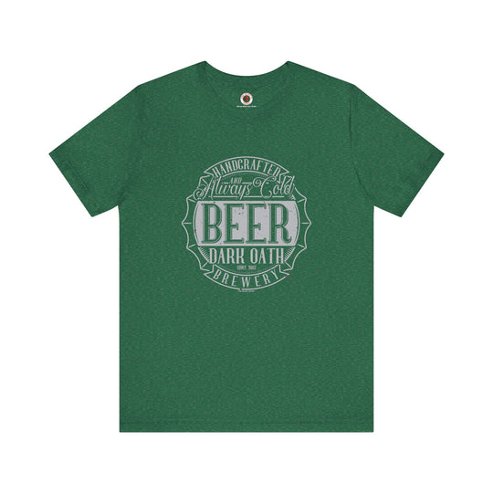 Handcrafted and Always Cold Beer T-Shirt