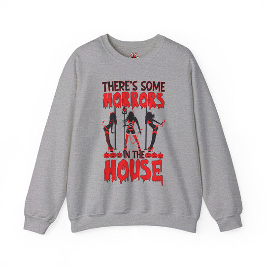 There's Some Horrors In The House Crewneck Sweatshirt