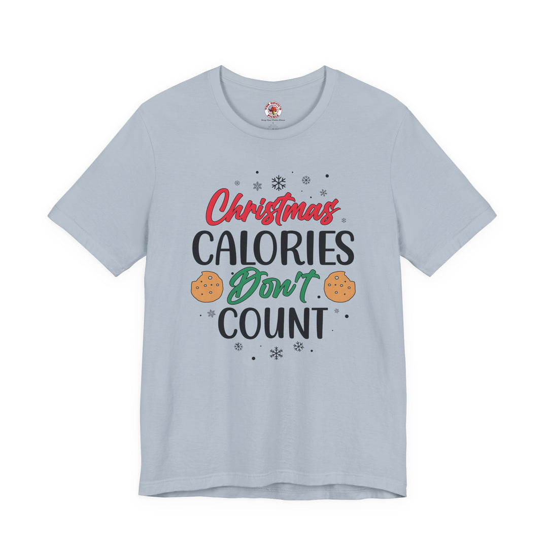 Christmas Calories Don't Count T-Shirt