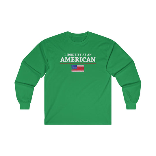 I Identify As An American Long Sleeve Tee