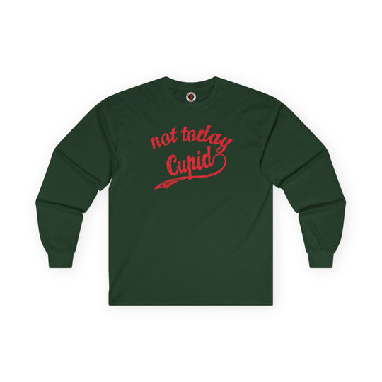 Not Today Cupid Long Sleeve Tee