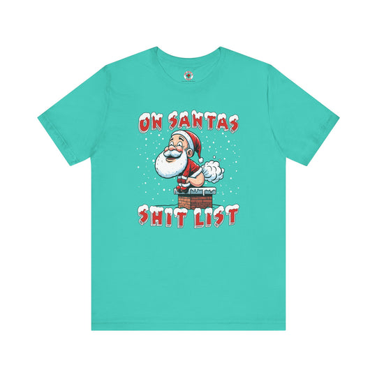 On Santa's Shit List T-Shirt